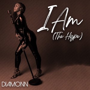 I Am ( The Hype )