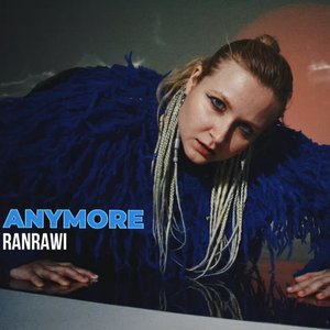 Anymore