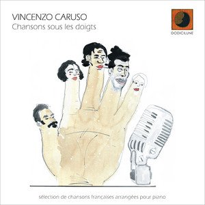 Chansons sous les doigts (Sélection de chansons françaises arrangées pour piano)