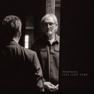Mike Reid & Joe Henry - Life And Time - Zortam Music