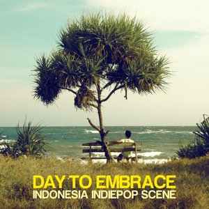 Day to Embrace: Indonesia Indiepop Scene