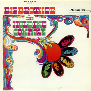 Big Brother & The Holding Company - 06 Down on Me Lyrics - Zortam Music