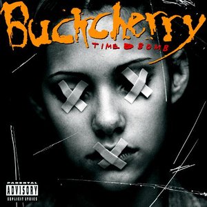 BUCKCHERRY - 2001-Time Bomb - Zortam Music