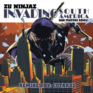 Invading South America (Non Feature Remix)