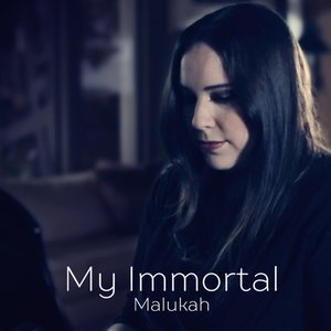 My Immortal