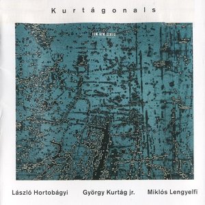 Image pour 'Kurtágonals'