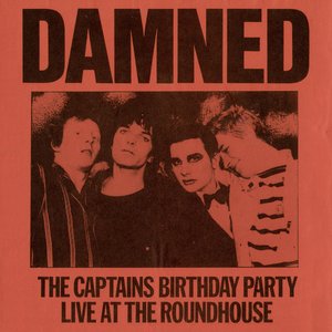 The Captain's Birthday Party (Live At the Roundhouse)