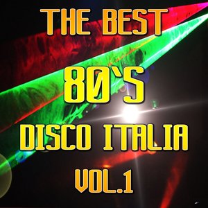 The Best Disco Italia 80, Vol.1
