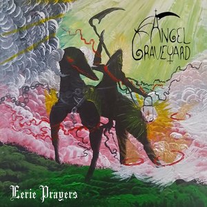 Eerie Prayers
