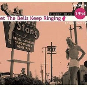 Let the Bells Keep Ringing, 1954