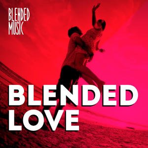 Blended Love