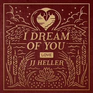 I Dream of You: LOVE