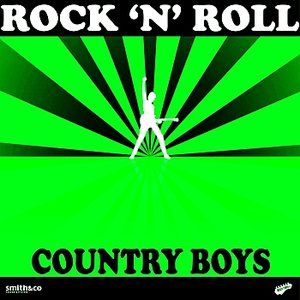 Rock 'n' Roll - Country Boys