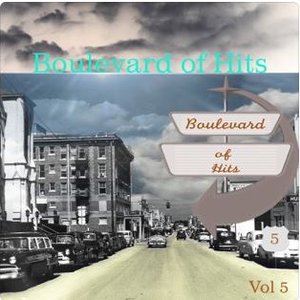 Boulevard of Hits Vol. 5