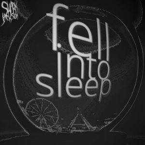 fell into sleep (DEMO)