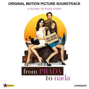 From Prada To Nada (Original Motion Picture Soundtrack)