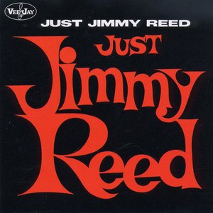 Just Jimmy Reed