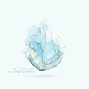 Rough Cut - EP