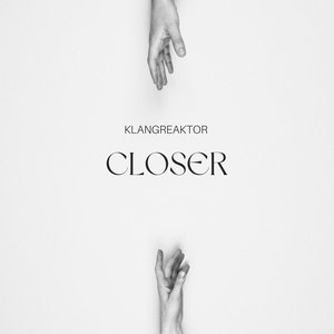 Closer