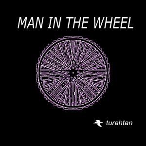 Man in the Wheel
