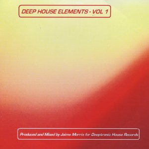 Deep House Elements - Vol 1