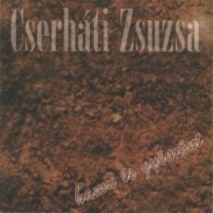 Cserháti Zsuzsa albums and discography | Last.fm