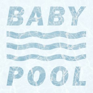 BABY POOL