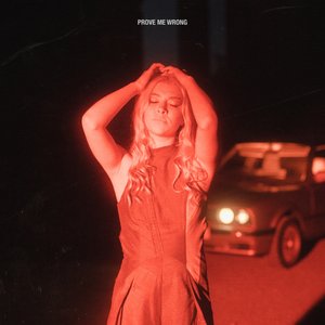 Prove Me Wrong - Single