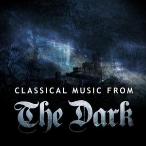Classical Music from the Dark