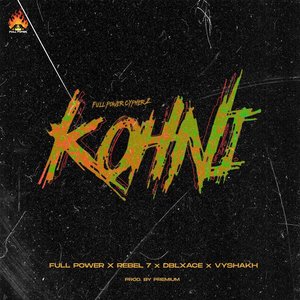 Kohni (Full Power Cypher, Ep. 2)