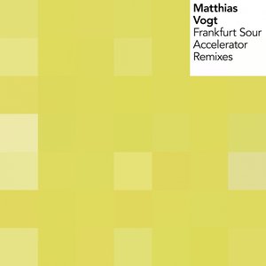 Frankfurt Sour / Accelerator Remixes