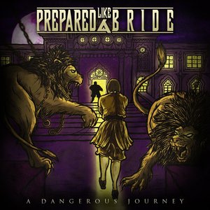 A Dangerous Journey - EP