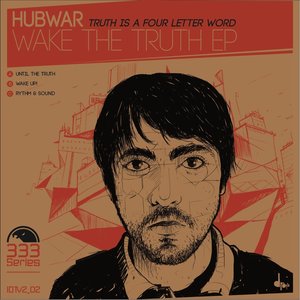 Wake the Truth EP (Truth Is a Four Letter Word)