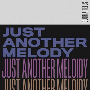 Just Another Melody