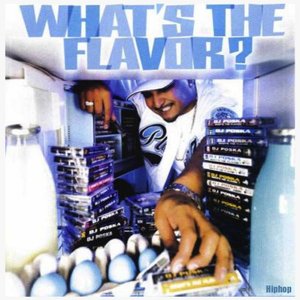 What's the Flavor? 2 (Mixed By DJ Poska)