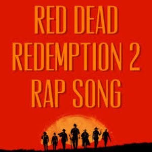 Red Dead Redemption 2 Rap Song - Single