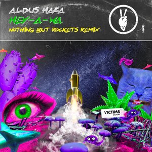 Hey-A-Wa (Nothing But Rockets Remix)