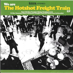 We Are The Hotshot Freight Train
