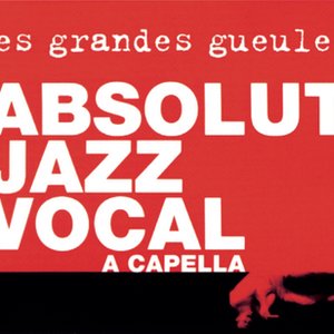 Absolut Jazz Vocal A Capella