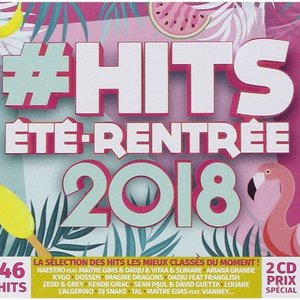 #Hits été - Rentrée 2018