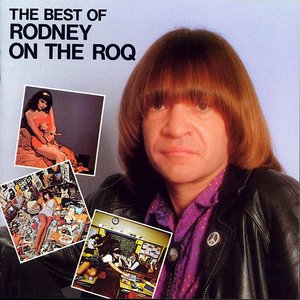 Image for 'The Best of Rodney on the ROQ'