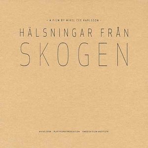 Hälsningar Från Skogen