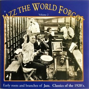 Jazz the World Forgot, Vol. 2