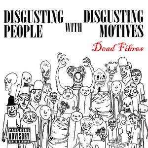 Disgusting People with Disgusting Motives
