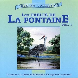 Les Fables De La Fontaine Vol. 1