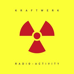 Album artwork for Radio-Activity (2009 Remaster) by Kraftwerk