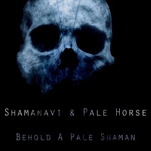 Shamanavi & Pale Horse 的头像