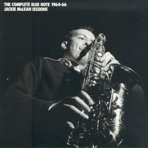 The Complete Blue Note 1964-66 Jackie McLean Sessions