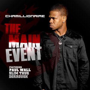 The Main Event (feat. Paul Wall, Slim Thug & Dorrough) - Single