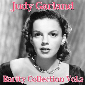Judy Garland, Vol. 2 (Rarity Collection)